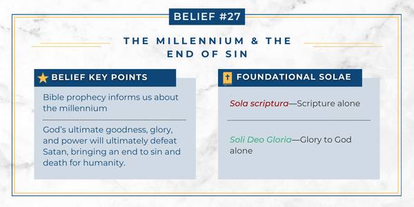 Chart explaining how the Adventist belief in the millennium relates to Protestant principles.